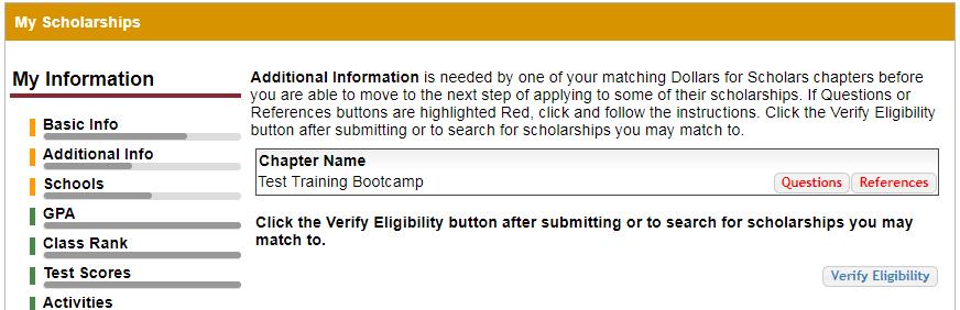 Scholarship Matches Additionally, some affiliates require you to complete additional open-ended questions and/or provide additional references.