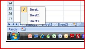 NAVIGATING THROUGH SHEETS right-click the TABS NAVIGATION buttons and a floating list of all the worksheets in the workbook will appear It s