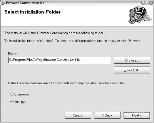 Chapter 1: Exploring the Benefits of Browser Customization 13 Figure 1-6: The Select Installation Folder window.