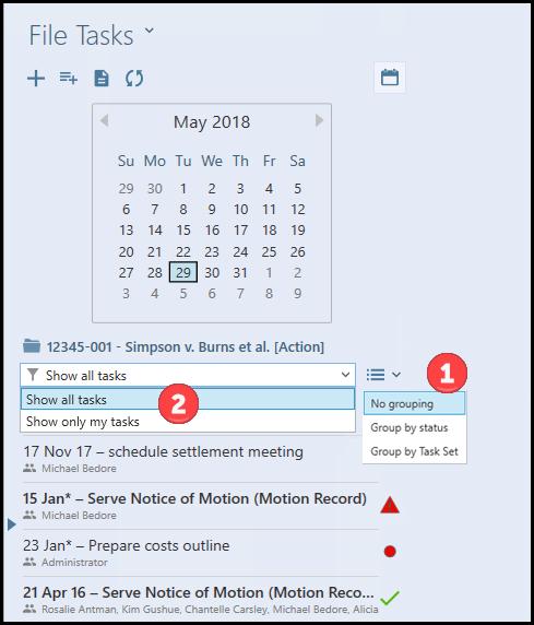 Task Pane (Current File) Tasks for the Current File can be managed from the Tasks Pane, as follows: Group Menu Tasks can be grouped by: No Grouping, i.e. Tasks will be listed in this order: Overdue with Deadline, Overdue, Scheduled, No Date, Completed Task Status, i.