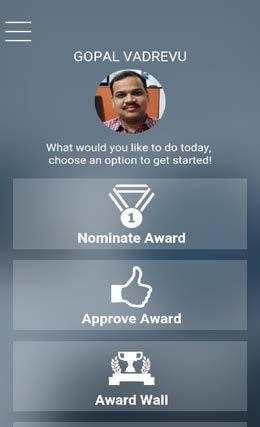 Nominate Award In section user can nominate their fellow colleagues for recognition, below are the steps to nominate the award You can nominate awards by clicking on Nominate Award in home page.