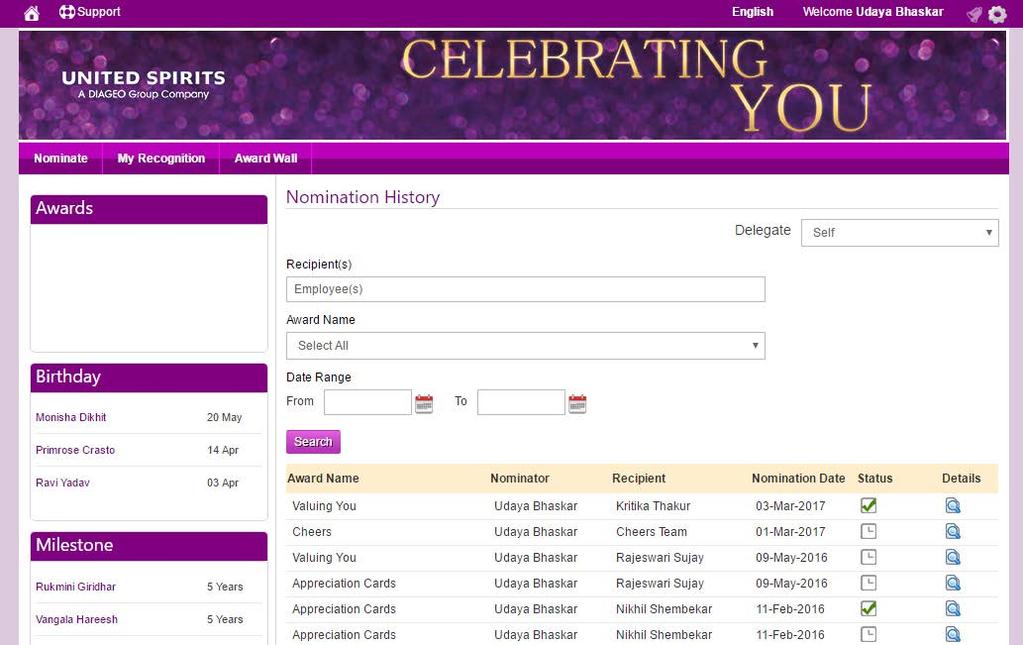 2. Nomination History Please click on Nomination tab and then on Nomination history In this section, the user can see the list of awards which he/she has nominated others for, with the status.