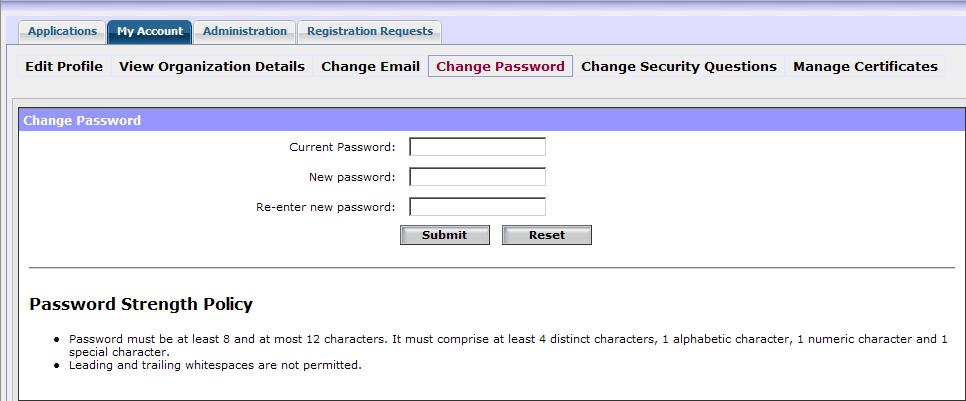 Change Password Access the My Account tab and click on Change Password. Enter your current password, new password and confirm new password.