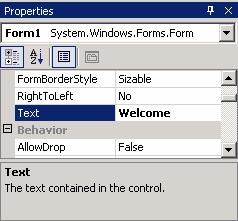 16 3.2 Constructing the Welcome Application Figure 3.8 Setting the Form s Text property.