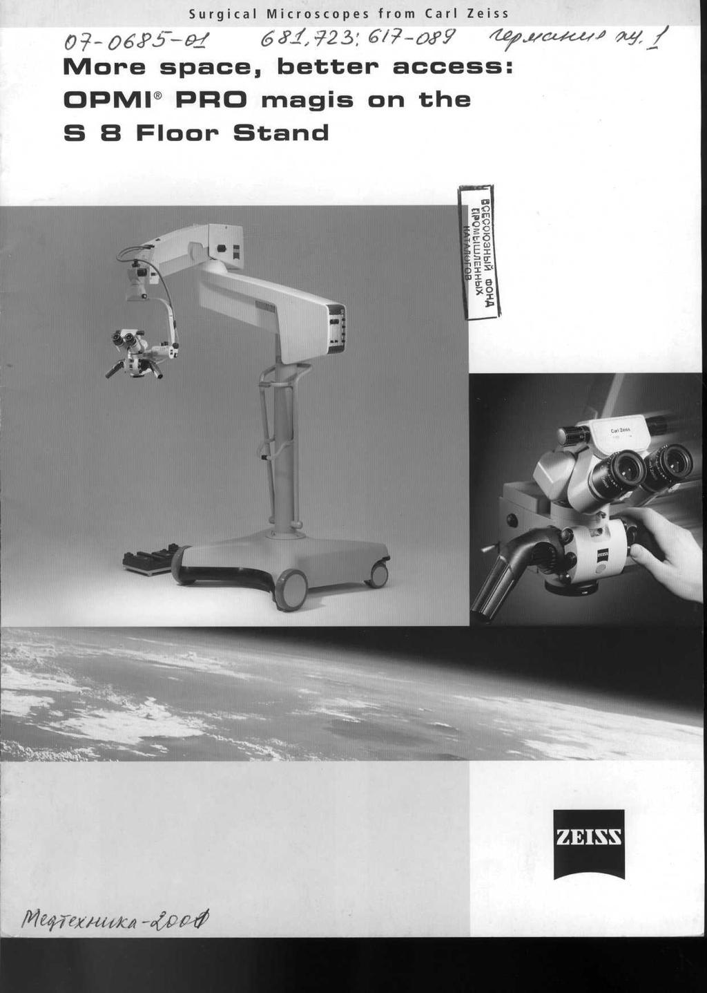 Surgical Microscopes from Carl Zeiss More space,