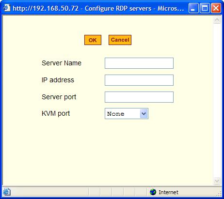 Web Manager for KVM/net Plus Administrators The connected server must be a Windows (Win2000 or NT) Terminal Server with RDP enabled. 3.