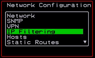 Web Manager for KVM/net Plus Administrators IP FIltering Configuration Screens You can select the IP Filtering option from the Network Configuration menu to configure the