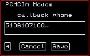 PCMCIA Modem Appears when callback is enabled with an additional option: Callback Phone.
