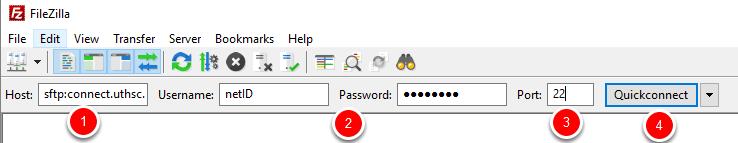 Once FileZilla Client is opened, type in authentication information 1. In the Host field type sftp://connect.uthsc.edu 2. Type your UTHSC NetID and password in the username and password fields 3.