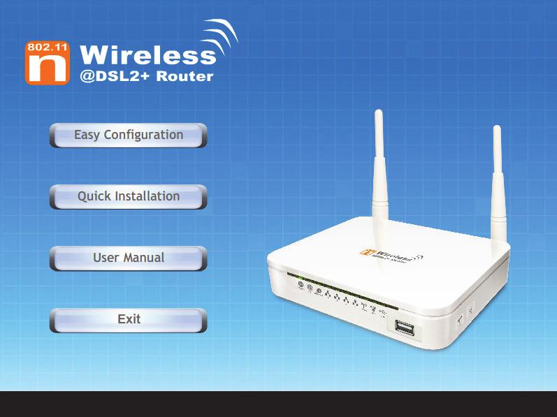 Wireless ADSL2+ Router User s Guide 13. Click on " Exit " to exit this program. 14. Now, the 802.