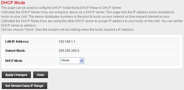 DHCP None Configuration 1. From the left-hand Services menu, click on DHCP Settings. 2. From Services check ratio, click on None Mode. 3. Click on Apply Changes.