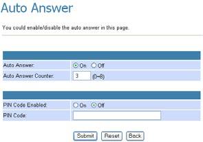 Example 1: Auto Answer: On, Auto Answer Counter: 3 How to Use PSTN to VoIP Call: 1. Call in via PSTN. 2.