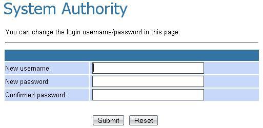 System Authority In the System Authority page you can change the NetComm ATA s login name and password.