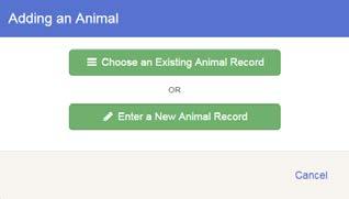 All other species, click Choose an Existing Animal Record 19.