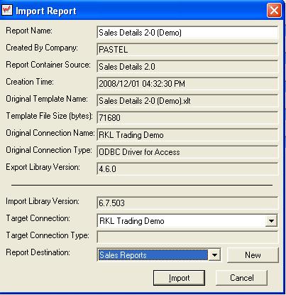 Select a Target Connection from the drop down field provided Select a Report Destination folder from the drop down field provided.