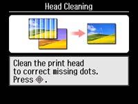 6. Select Head Cleaning. 7. Press the start button to clean the print head. You see a message on the LCD screen during the cleaning cycle.