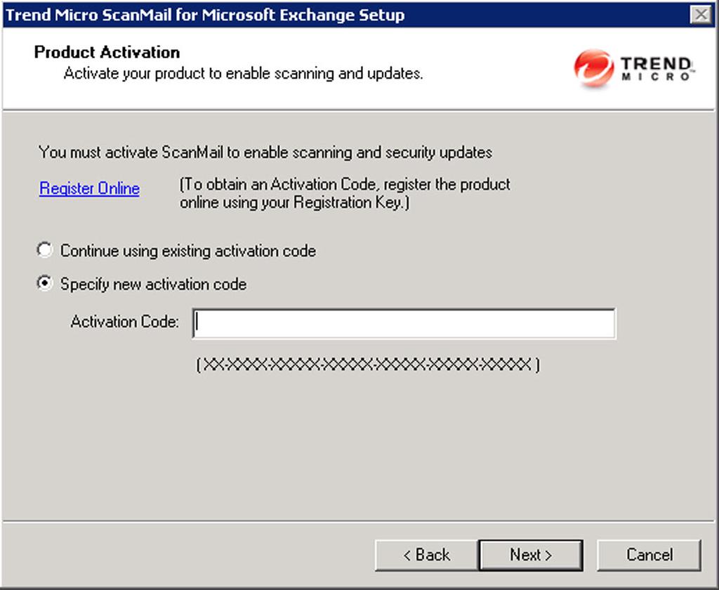 ScanMail for Microsoft Exchange 11.0 Installation and Upgrade Guide Product Activation for an upgrade installation: a.