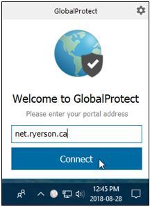 Step 5. Configure and Run GlobalProtect for the first time 1. After installation, GlobalProtect will open a Welcome window at the bottom right of your taskbar.