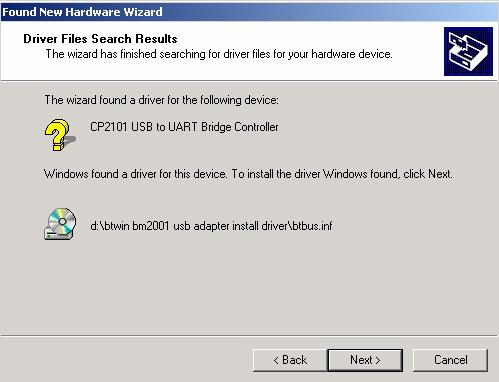 6) Windows found a driver for BM2001. Click Next button. 7) First driver Installing procedure has finished.