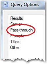 You can also enter any other options necessary for explicit pass-through processing (for example, the database name, user ID, and password).