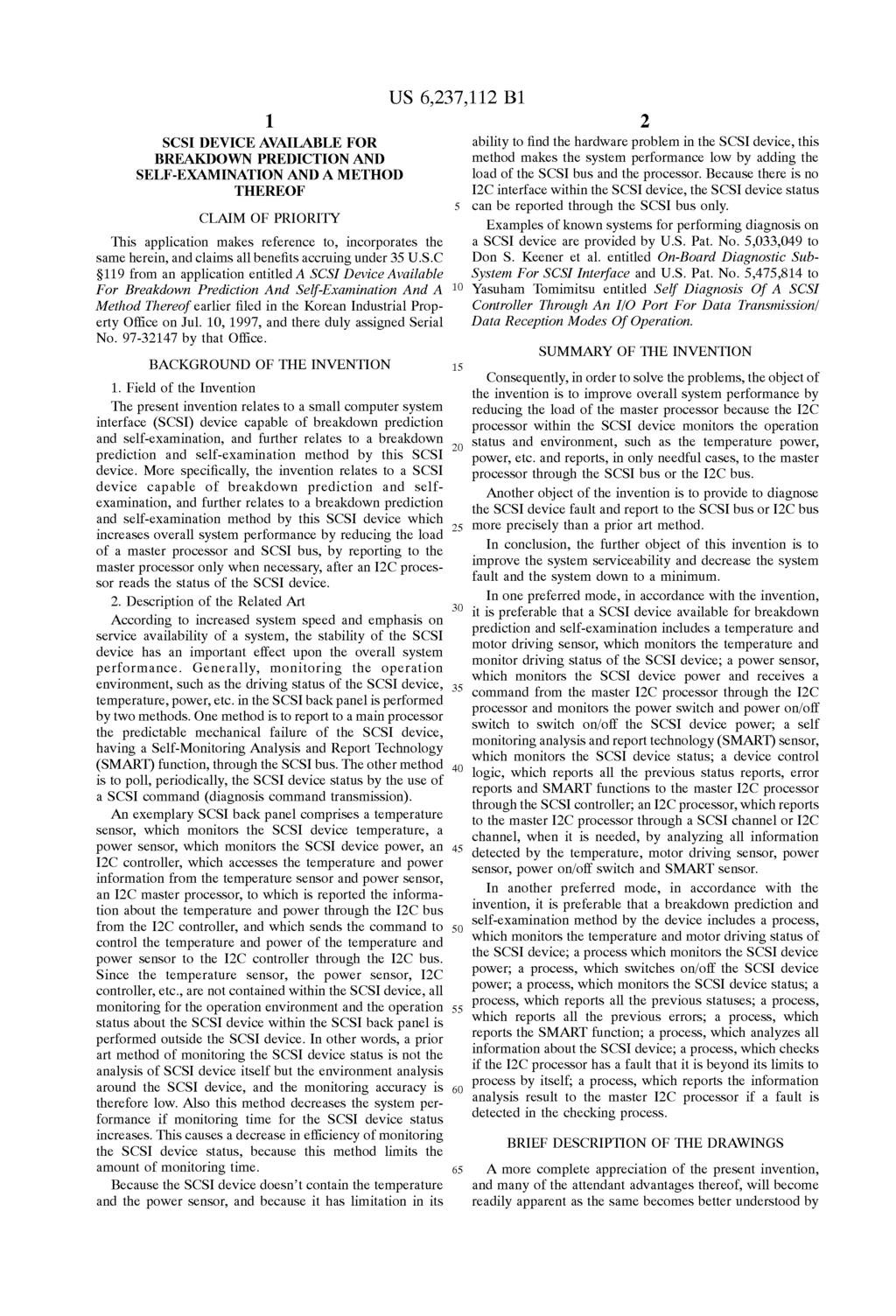 1 SCSI DEVICE AVAILABLE FOR BREAKDOWN PREDICTION AND SELF-EXAMINATION AND A METHOD THEREOF CLAIM OF PRIORITY This application makes reference to, incorporates the Same herein, and claims all benefits