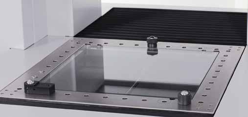 Workpieces can be quickly and easily switched together with the entire frame construction. Glass plate The glass plate is used for optical measurements using reflected and transmitted light methods.