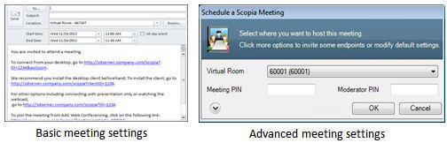 Before you begin Install Scopia Add-in for Microsoft Outlook as described in User Guide for Scopia Add-in for Microsoft Outlook. Procedure 1. Select Scopia Meeting in Microsoft Outlook.