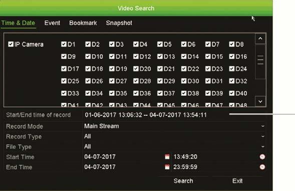Chapter 6 Searching files This chapter describes how to search and playback recorded videos as well as search them by time, events, bookmarks, and snapshots.