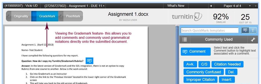 By clicking on Grademark within Turnitin, you can grade