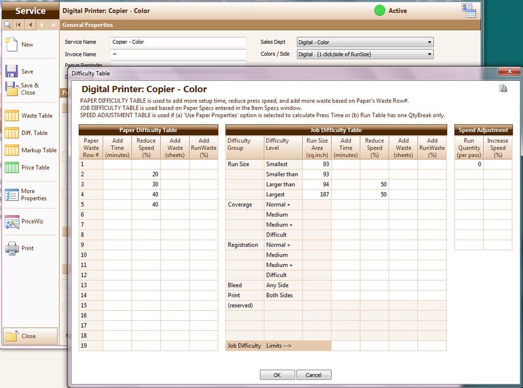 Printer s Plan 2012 What s New and Improved 11 Services section Difficulty Table for Digital Printers/Copiers: Now you can adjust the time and waste for digital printers according to the paper used