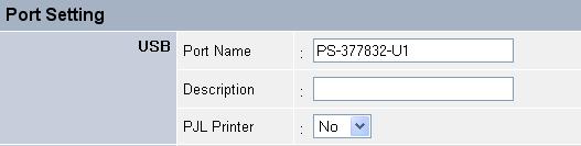 the USB port. It also allows you to select the PJL Printer setting (Yes or No).