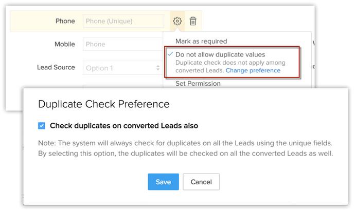 8. Search for duplicate records within Converted Leads Unique fields in CRM help you arrest duplicates even before they are created.