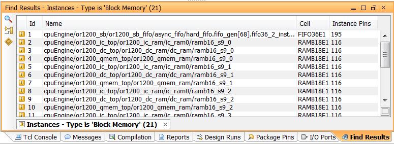Figure 23: Find Results for RTL Block RAM Search The Find Results view displays the results of the find operation. 26.