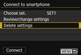 Checking, Changing, or Deleting Connection Settings Deleting Settings Select [Delete settings] in step 5