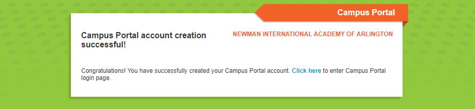 If the username and password are accepted, a message will come up saying, Campus Portal account