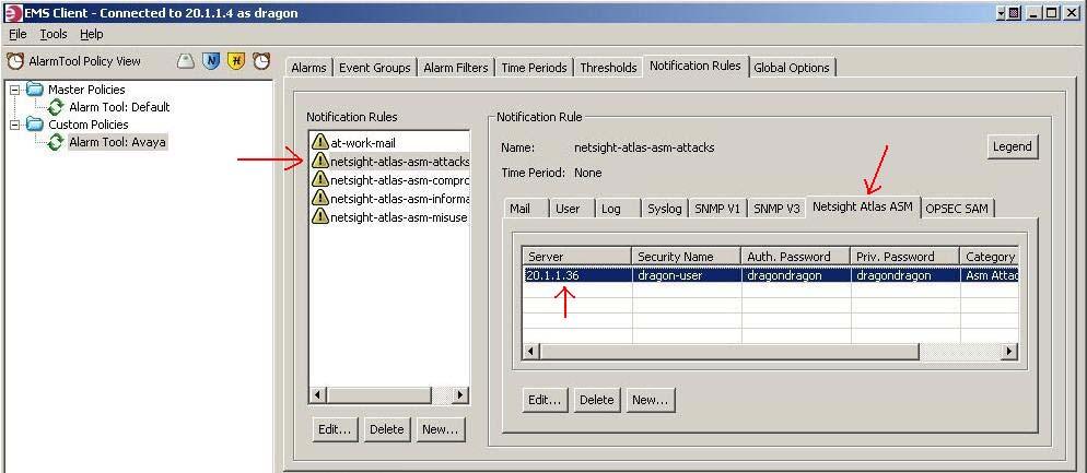 11. Click netsight-atlas-asm-attacks in the Notification Rules pane, click the Netsight Atlas ASM tab, select the entry that appears and click the Edit