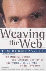 sources on the history of the internet Tim Berners-Lee, Weaving the Web (Harper 2000) Barry M. Leiner et al., A Brief History of the Internet, http://www.isoc.org/internet/history/brief.