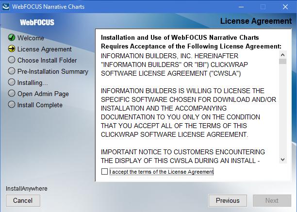 2. Installing WebFOCUS Narrative Charts on a Windows Environment The License Agreement window opens, as shown in the following image.