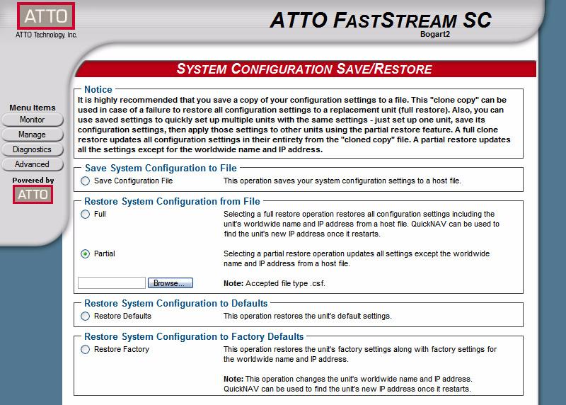 Saving or restoring a configuration You may save the configuration of the FastStream you are currently using, restore the configuration from a previously-saved configuration for that FastStream, or