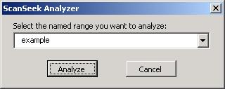3. In the ScanSeek Analyzer dialog box, select the named range to validate from the drop down menu. Click on the Analyze button to continue. 4.