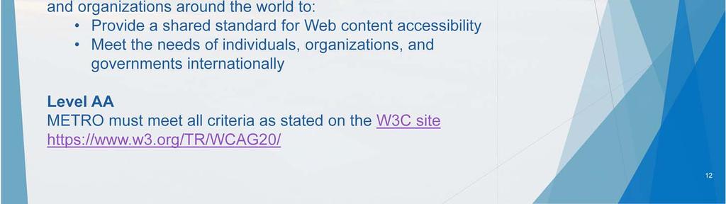 organizations, and governments internationally. The WCAG documents explain how to make Web content more accessible to people with disabilities.