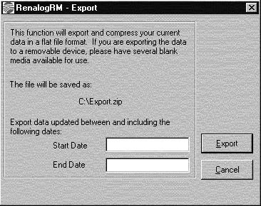 Using the Administrator Module The Export window is displayed. 3. Enter the starting date for the range of records you want to export in the Start Date field. 4.