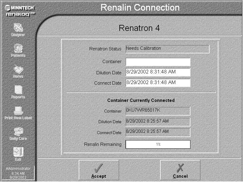 Renalog RM User Guide 10. In the Renalin Connection window, enter the container number in the Container field or scan the barcode on the Renalin container label. 11.