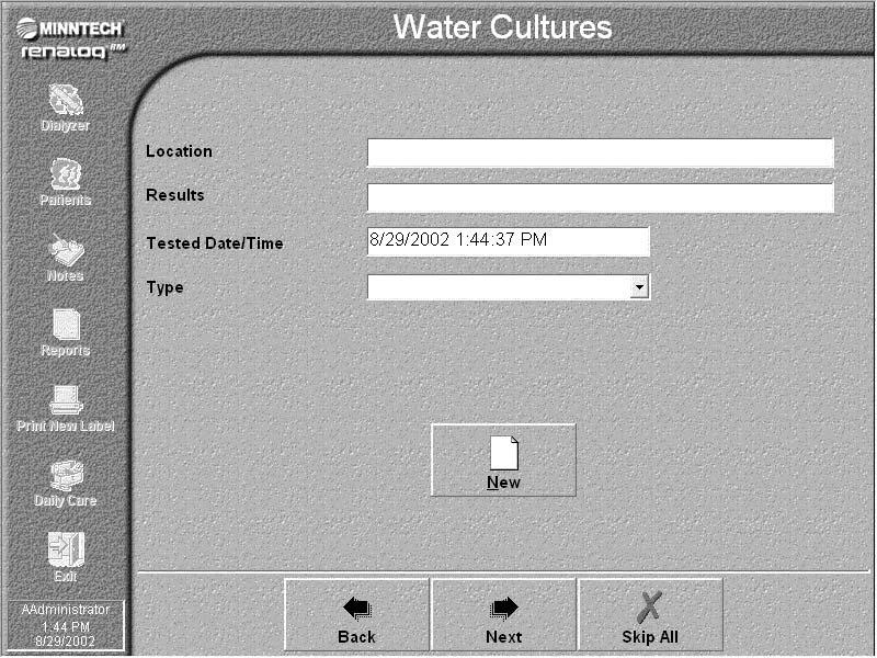 The Water Cultures list window is displayed if your program administrator enabled it. Startup Sequence 38. Enter the site where the specimen was taken in the Location field.