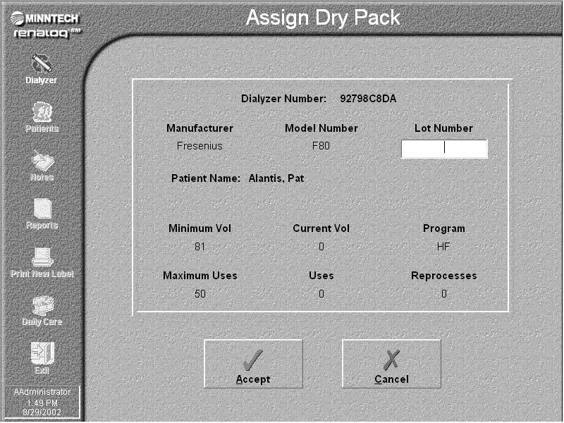 Reprocess Dialyzers The Assign Dry Pack edit window is displayed. 5.