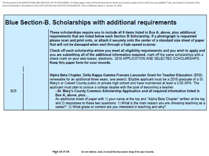 First page of B Scholarships There are additional information requirements for scholarships in the blue section, Part B.