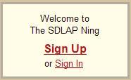 GETTING STARTED WITH THE SDLAP NING A resource for the participants in Richmond s Self-Directed Language Acquisition Program is The SDLAP Ning (http://sdlapur.ning.com).
