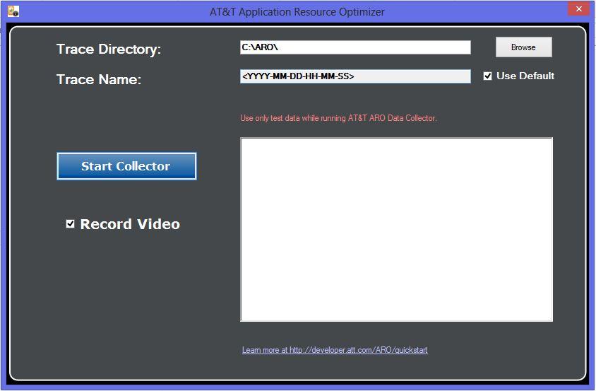 directory, select whether to record video, and then click the Start Collector button. Figure 3-16: Enter the name of the trace directory.