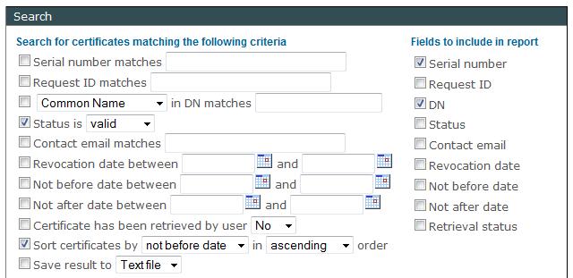 2. Specify the desired search criteria (serial number, request ID, RDN, status, contact email address, certificates assigned to any profile, revocation date, not before date, not after date,