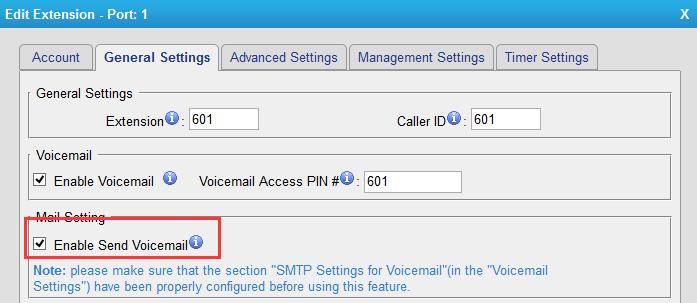 Figure 14-2 Enable Voicemail to Email Note: Please ensure that the section of "SMTP Settings for Voicemail" (in the "Voicemail Settings") has been properly configured before using this feature.